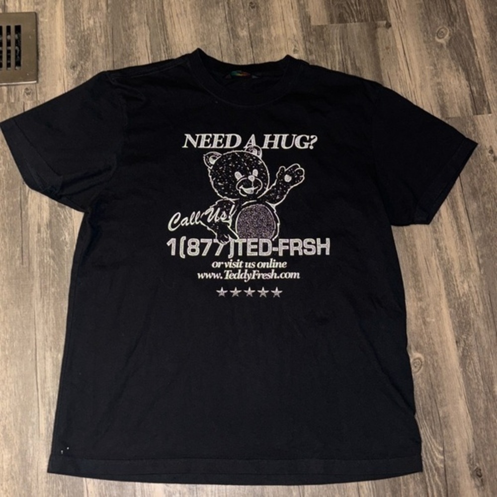 Teddy Fresh need a hug TEE - Mens medium 
Like new condition